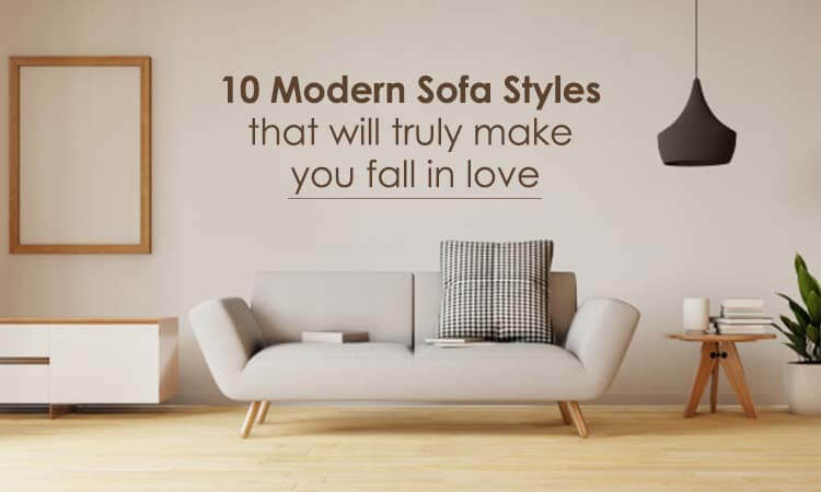 10 Modern Sofa Styles that Will Truly Make You Fall in Love - websait astiazh